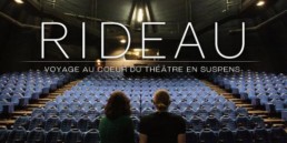 rideau voyage au coeur du théâtre en suspens