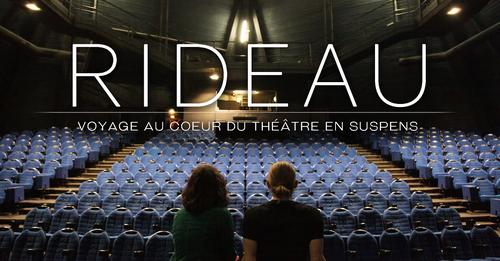 rideau voyage au coeur du théâtre en suspens